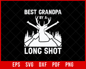 Hunting Gift for Grandpa, Deer Hunting Shirt for Men, Hoodie, Best Grandpa By a Long Shot, Best Buckin, Hunting Fathers Day T-Shirt Design Hunting SVG Cutting File Digital Download
