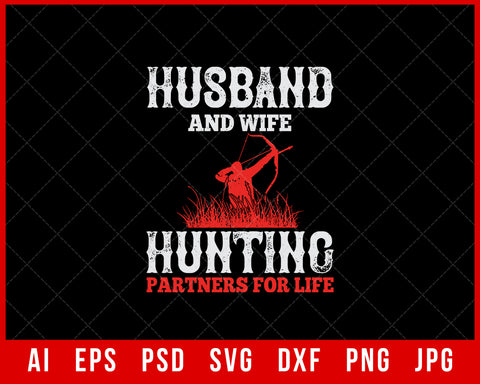 Husband and Wife Hunting Partner Funny Editable T-shirt Design Digital Download File