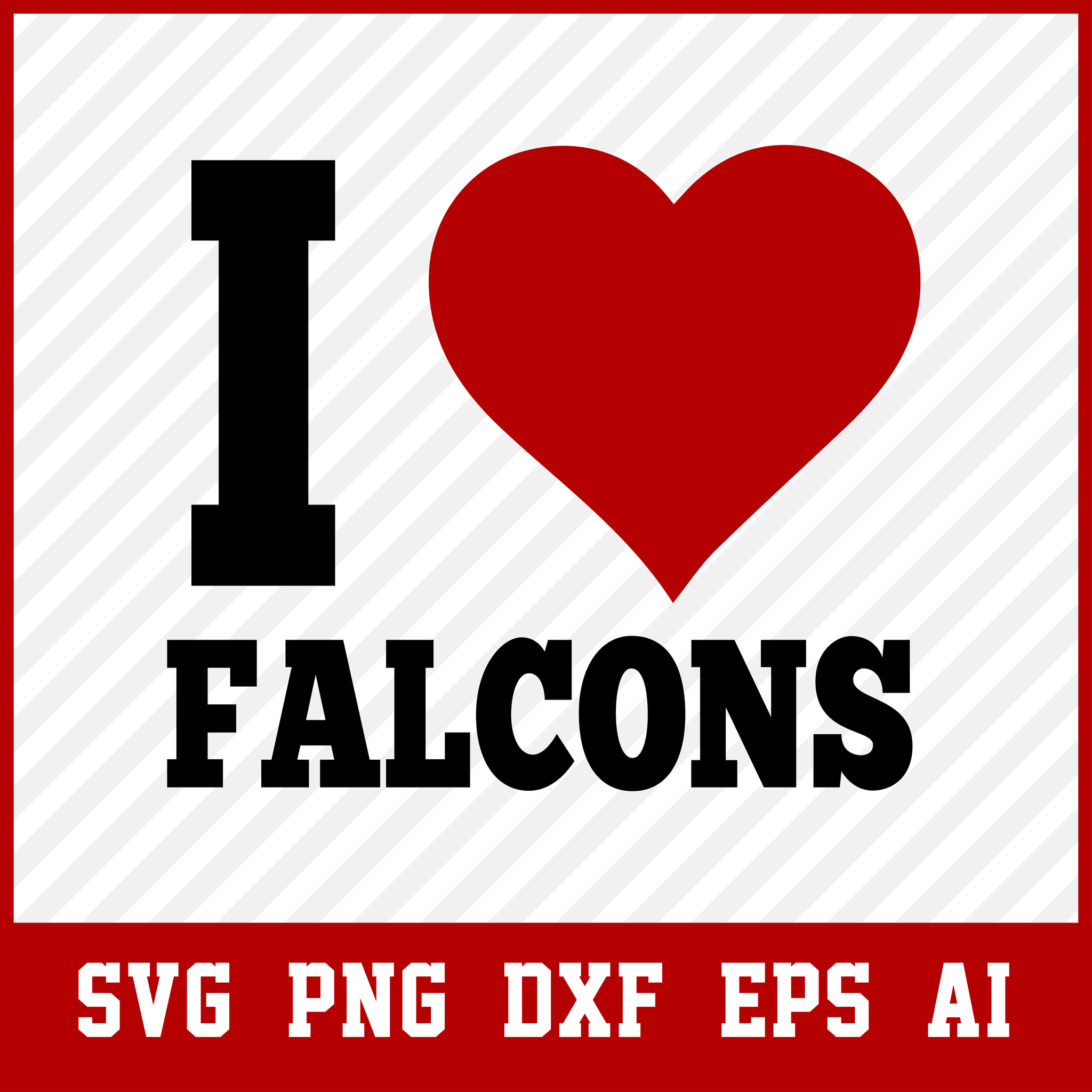 Atlanta Falcon SVG, I love Falcons Mascot Sports SVG, High School Mascot, School Spirit, Falcon Clipart Cut Files, Silhouette, NFL Svg, Svg Files For Cricut  • INSTANT Digital DOWNLOAD includes: 1 Zip and the following file formats: SVG, DXF, PNG, AI, PDF  • Artwork files are perfect for printing, resizing, coloring and modifying with the appropriate software.