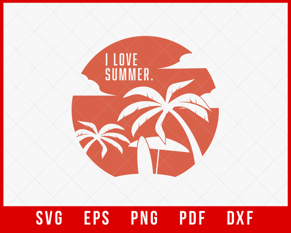I Love Summer T-shirt Design Digital Download File