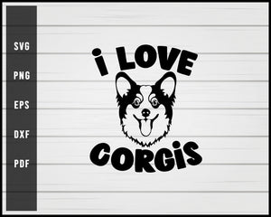 I love Corgis Dog svg png eps Silhouette Designs For Cricut And Printable Files