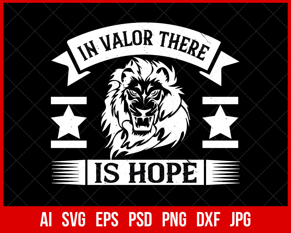 In Valor There Is Hope Veteran T-shirt Design Digital Download File