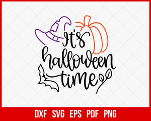 It’s Halloween Time Haunted Night Funny SVG Cutting File Digital Download