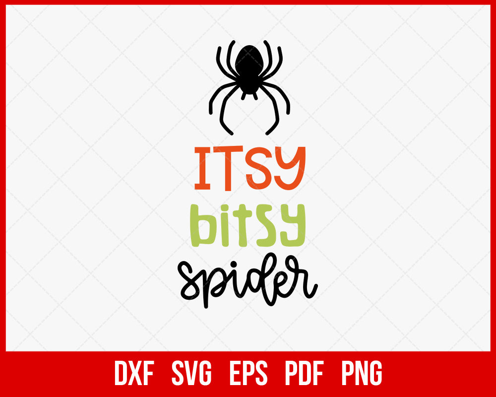 Itsy Bitsy Spider Funny Halloween SVG Cutting File Digital Download