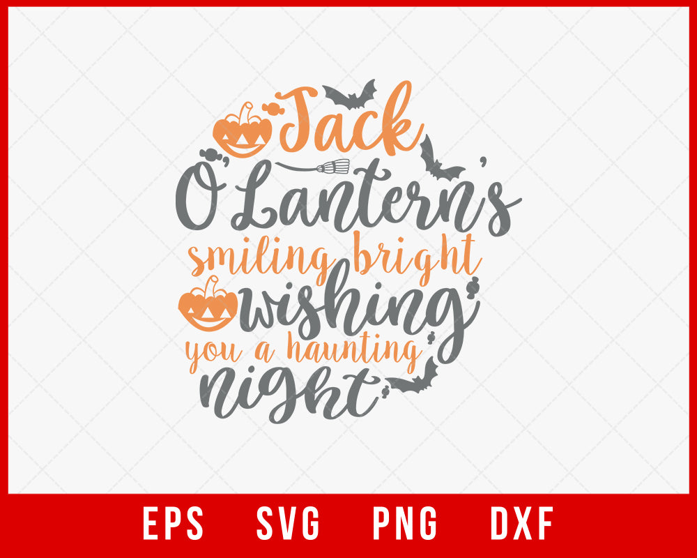 Jack O’lantern’s Smiling Bright Wishing You a Haunting Night Funny Halloween SVG Cutting File Digital Download