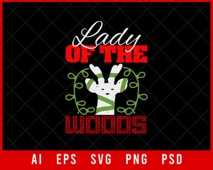 Lady of the Woods Funny Christmas Editable T-shirt Design Digital Download File