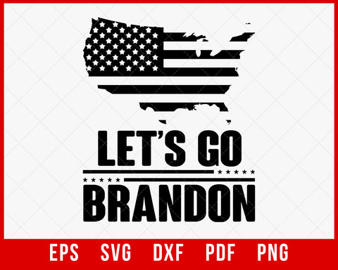 Let's Go Brandon Flag Sunglasses Funny Anti Bien Club T-Shirt Political SVG Cutting File Digital Download  