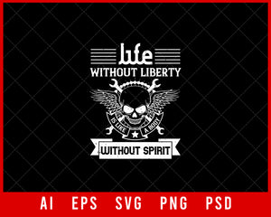 Life without Liberty Independence Day Editable T-shirt Design Digital Download File