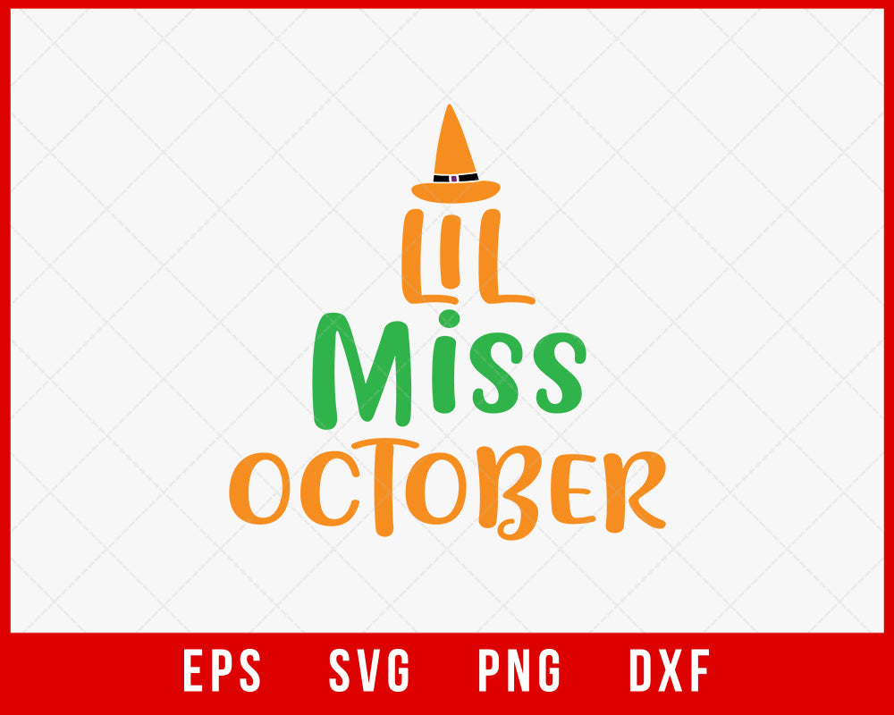 Lil Miss October Funny Halloween SVG Cutting File Digital Download