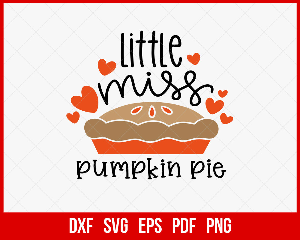 Little Miss Pumpkin Pie Funny Halloween SVG Cutting File Digital Download