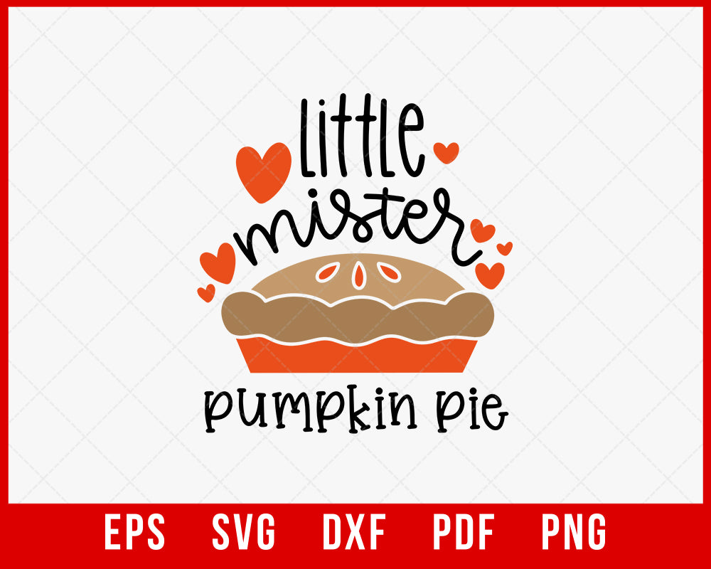 Little Mister Pumpkin Pie Funny Halloween SVG Cutting File Digital Download