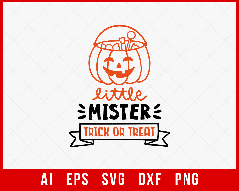 Little Mister Trick or Treat Funny Halloween SVG Cutting File Digital Download