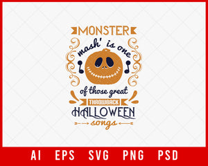 Monster Mash' Is One of Those Great Throwback Halloween Songs Funny Editable T-shirt Design Digital Download File