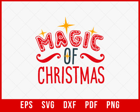 Magic of Christmas Funny Santa Beard Ho Ho Ho SVG Cutting File Digital Download