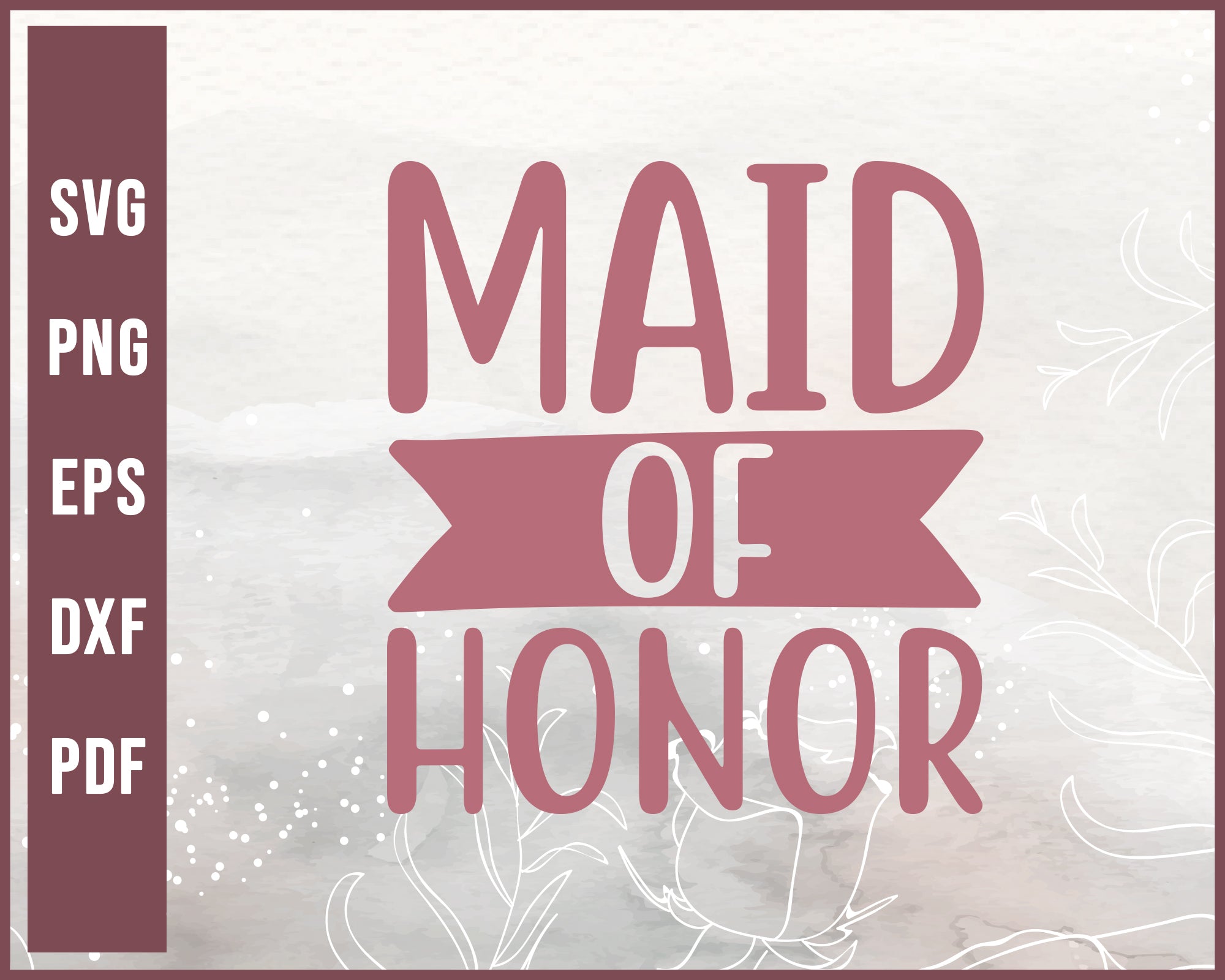 Maid Of Honor Wedding Sign svg