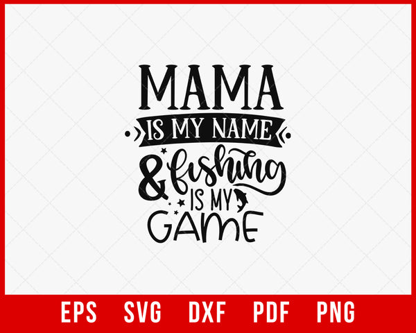  Fishing Mom shirt, Mama Is My Name Premium T-Shirt