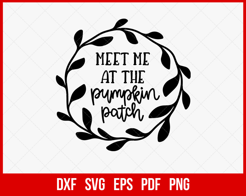 Meet Me Pumpkin Patch Halloween SVG File | Creative Design Maker ...