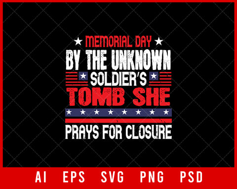 Memorial Day by The Unknown Soldier’s Tomb Editable T-shirt Design Digital Download File