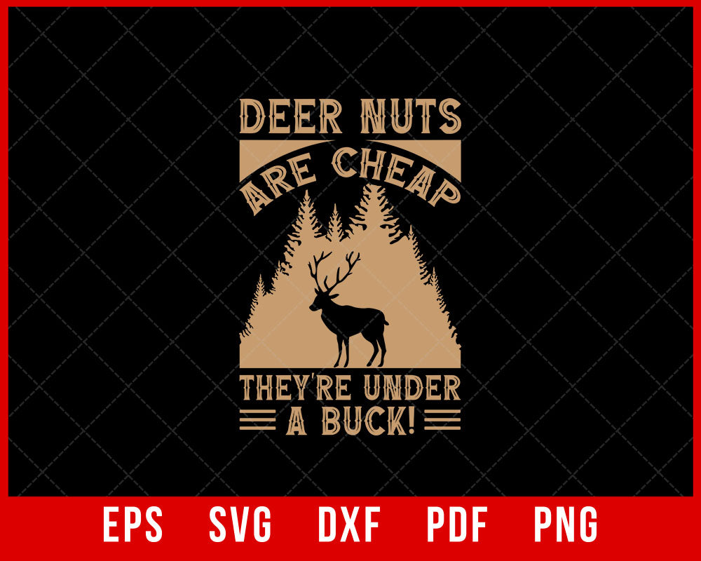 Men's Funny Hunting Shirt Funny Deer T-Shirt American Hunter Shirt Gift For Hunters Gift for Husband T-Shirt Design Hunting SVG Cutting File Digital Download