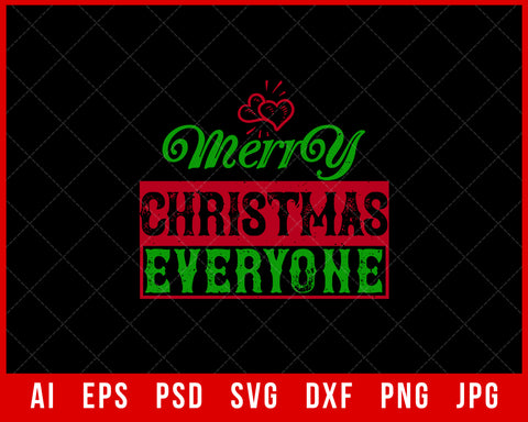 Merry Christmas Everyone Santa Claus Editable T-shirt Design Digital Download File