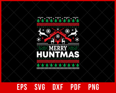 Merry Huntmas Deer Hunting Funny Christmas SVG Cutting File Digital Download