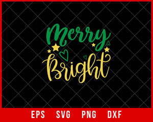 Merry and Bright Funny Christmas SVG Cricut or Silhouette File Digital Download