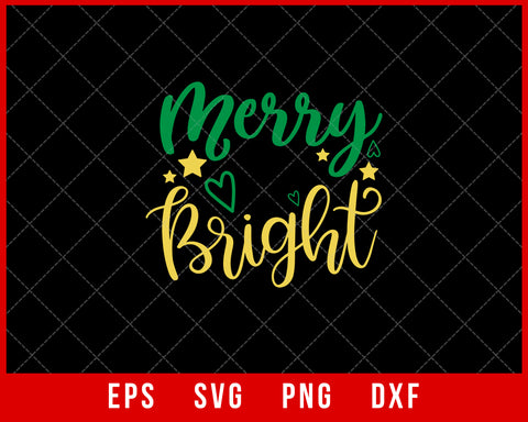 Merry and Bright Funny Christmas SVG Cricut or Silhouette File Digital Download