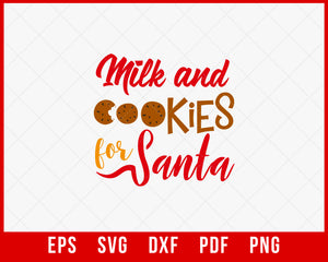 Milk and Cookies for Santa Funny Christmas SVG Cutting File Digital Download