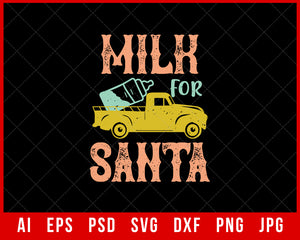 Milk for Santa Funny Christmas Editable T-shirt Design Digital Download File