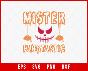 Mister Fangtastic Funny Halloween Cutting File Digital Download