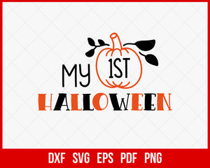 My 1st Halloween One Year Birthday Party SVG Cutting File Digital Download