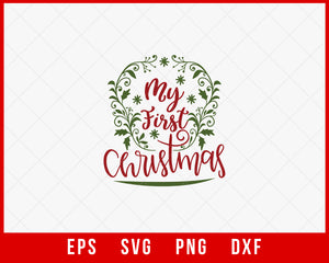 My First Christmas Winter Holiday Santa Claus SVG Cut File for Cricut and Silhouette