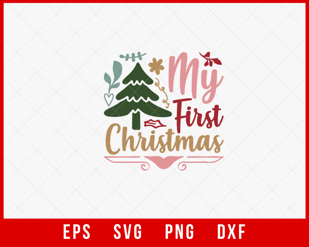 My First Christmas Winter Holiday SVG Cut File for Cricut and Silhouette