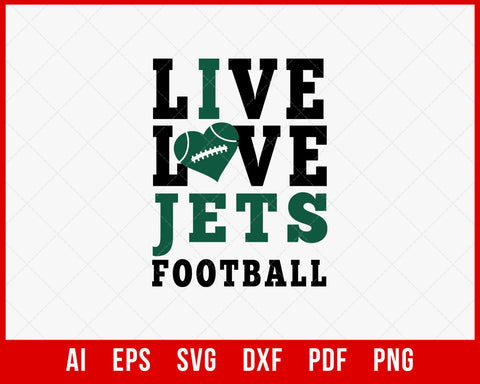 Live Love Jets Football Silhouette SVG Cut File for Cricut Digital Download