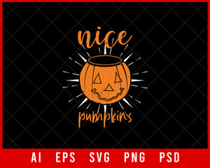 Nice Pumpkins Ghost Freak Halloween Funny Editable T-shirt Design Digital Download File