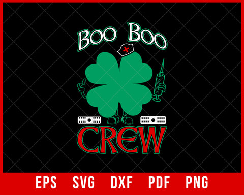 Nurse Boo Boo Crew Lucky Shamrock Clover St Patrick's Day T-Shirt Design Nurse SVG Cutting File Digital Download      