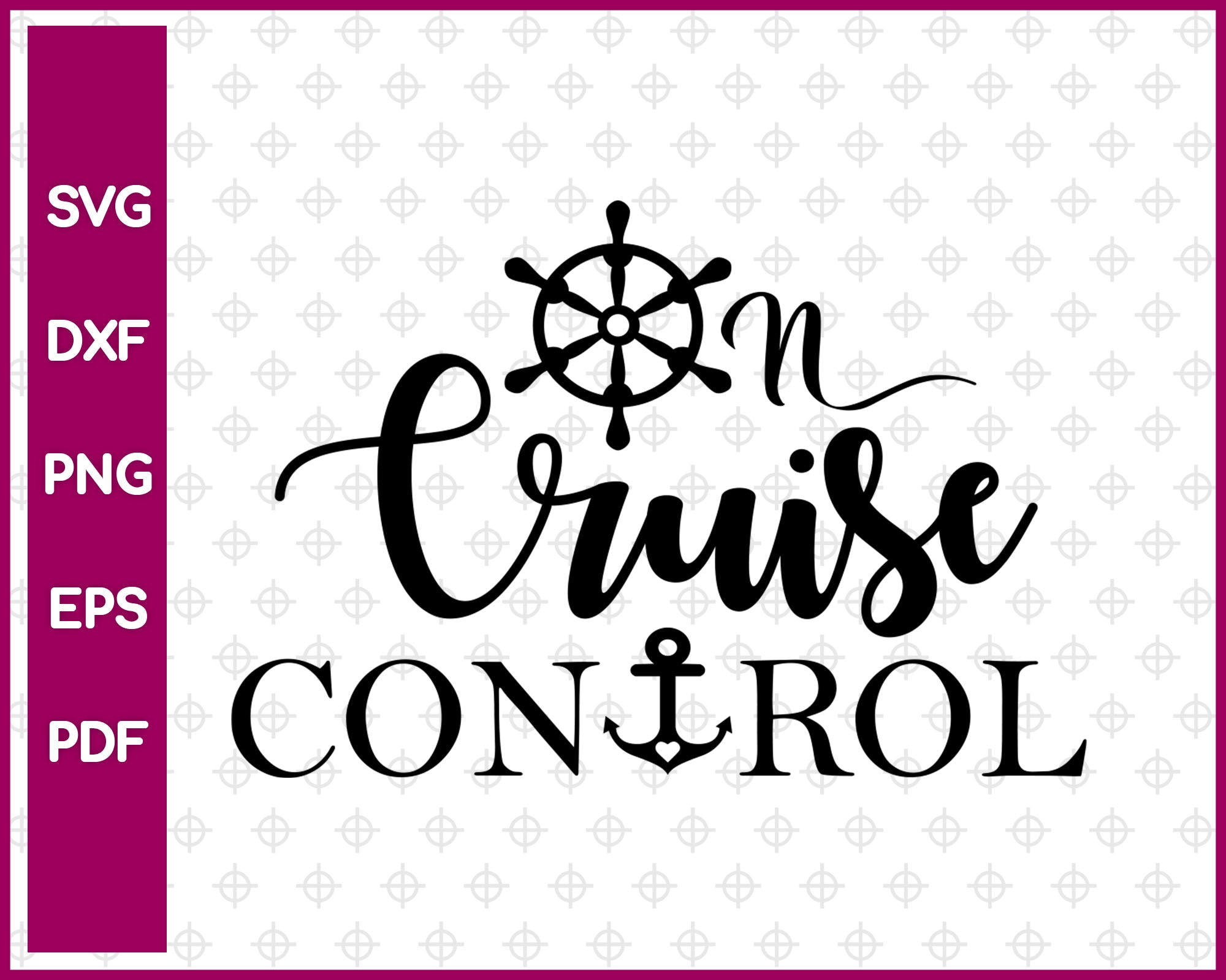 On Cruise Control  Svg, Travel Svg Dxf Png Eps Pdf Printable Files