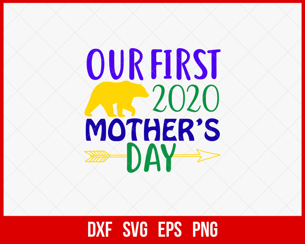 Our First 2020 Mother's Day Mardi Gras Carnival Clipart SVG Cut File for Cricut and Silhouette