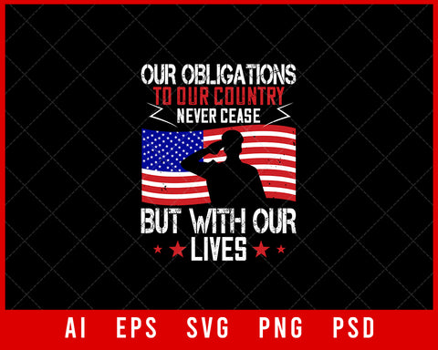 Our Obligations to Our Country Memorial Day Editable T-shirt Design Digital Download File