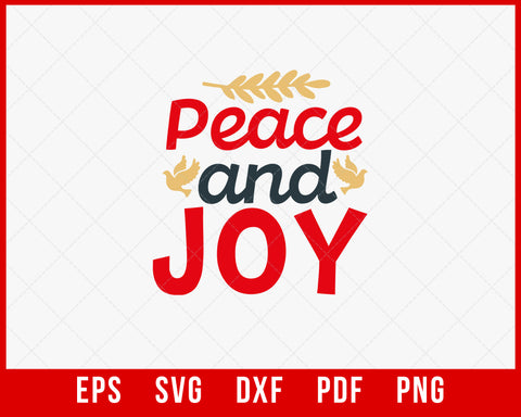 Peace and Joy Funny Christmas SVG Cricut Cut File Digital Download