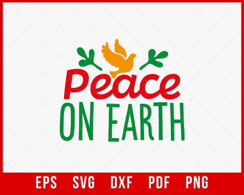 Peace on Earth Funny Christmas Wish SVG Cutting File Digital Download