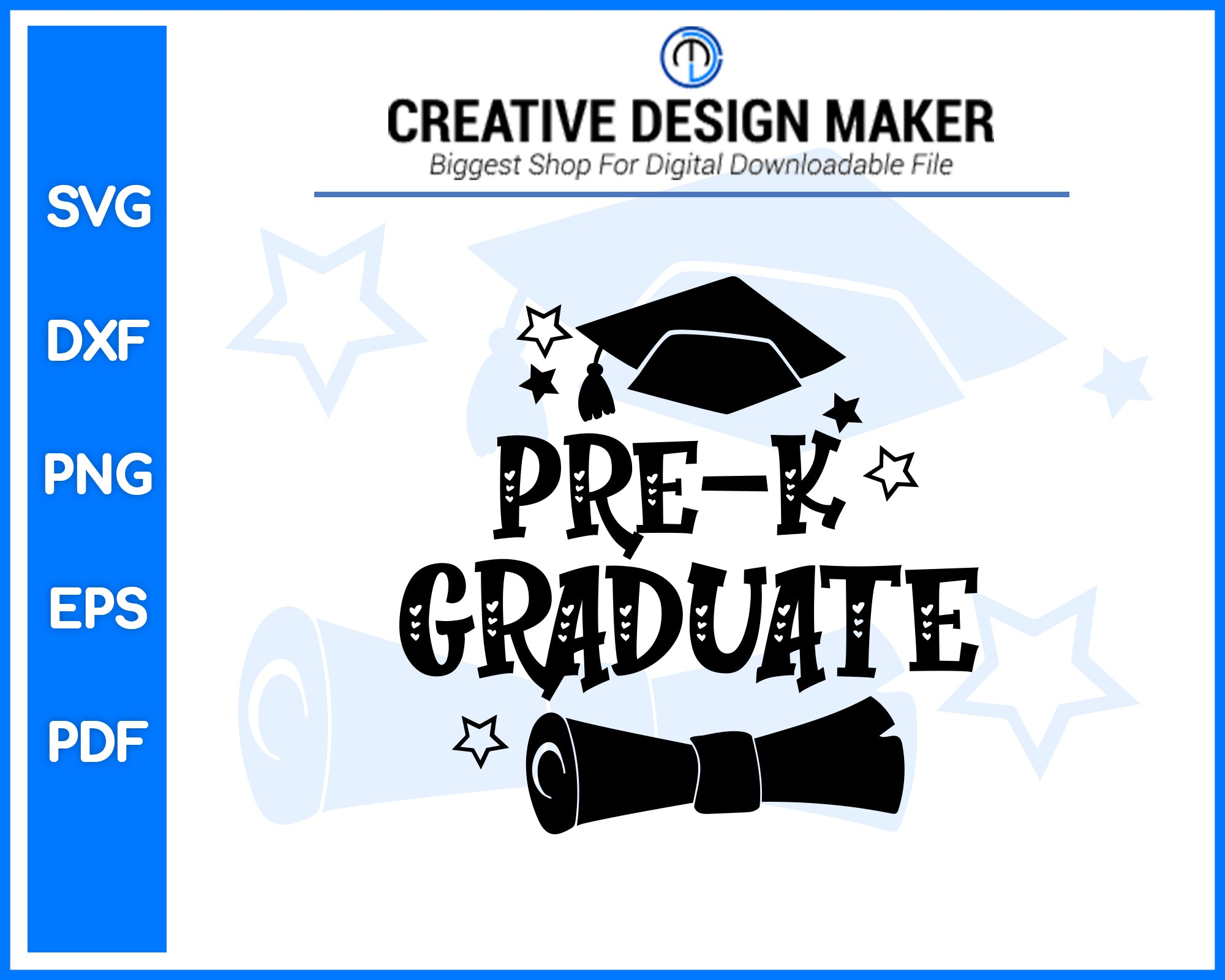 Pre-K Graduate svg For Cricut Silhouette And eps png Printable Artworks