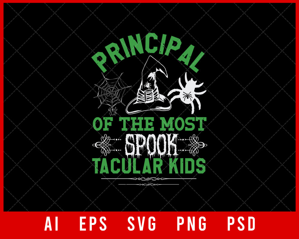 Principal of the Most Spooktacular Kids Funny Halloween Editable T-shirt Design Digital Download File