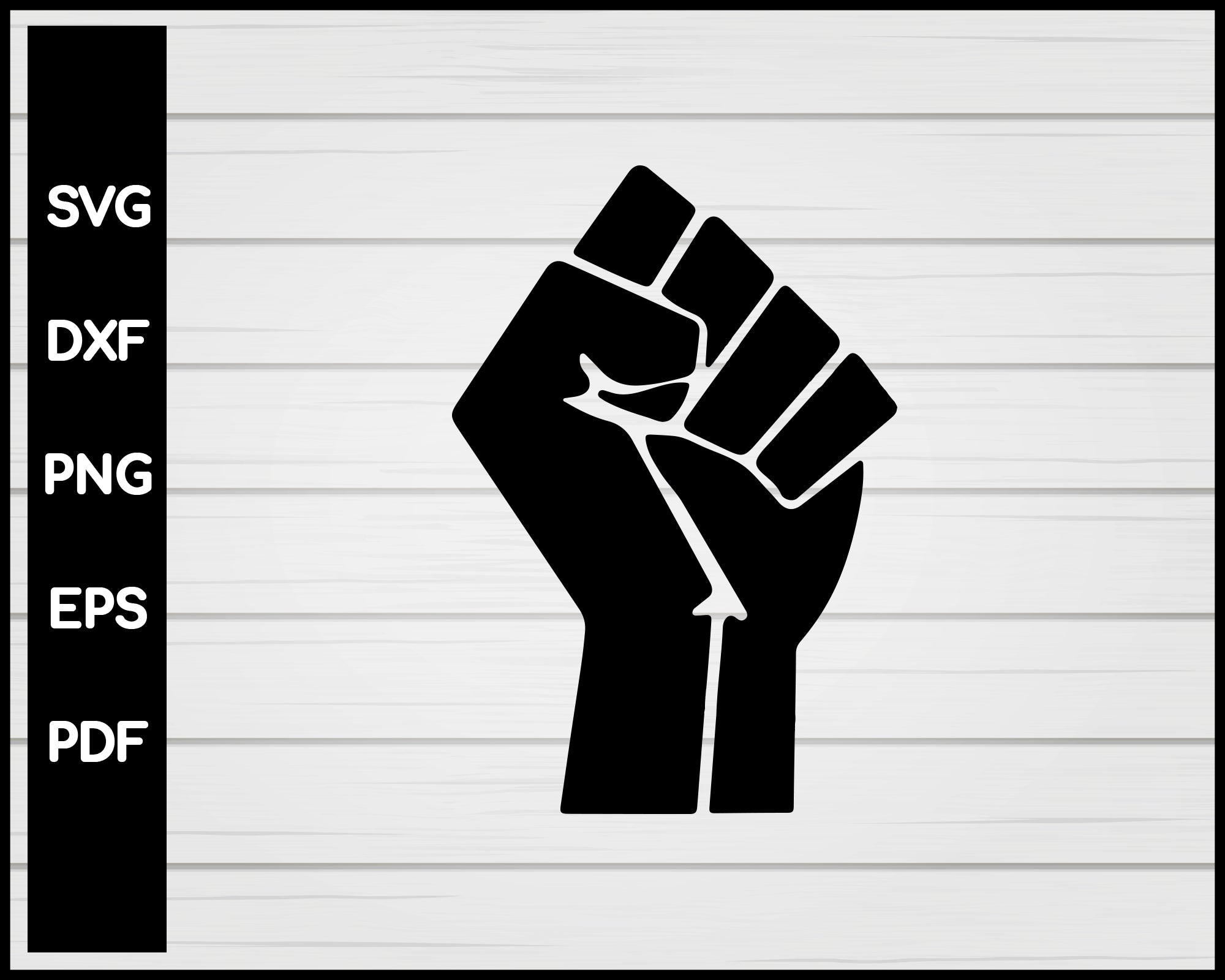 Raised Fist Black Power svg png Silhouette Designs For Cricut And Printable Files