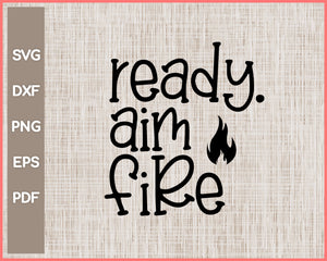 Ready Aim Fire Funny Bathroom Sign Cut File For Cricut svg, png, Silhouette Printable Files