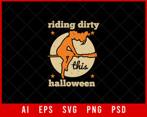 Riding Dirty This Halloween Funny Editable T-shirt Design Digital Download File