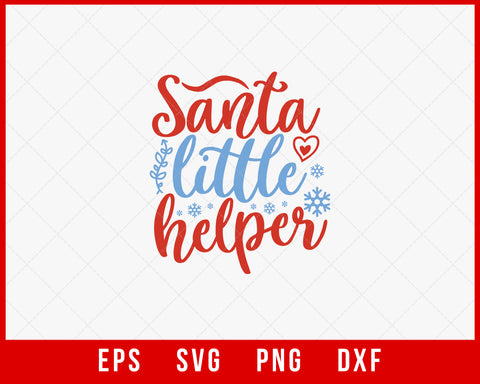 Santa Little Helper Merry Christmas Designs for Kids SVG Cut File for Cricut and Silhouette