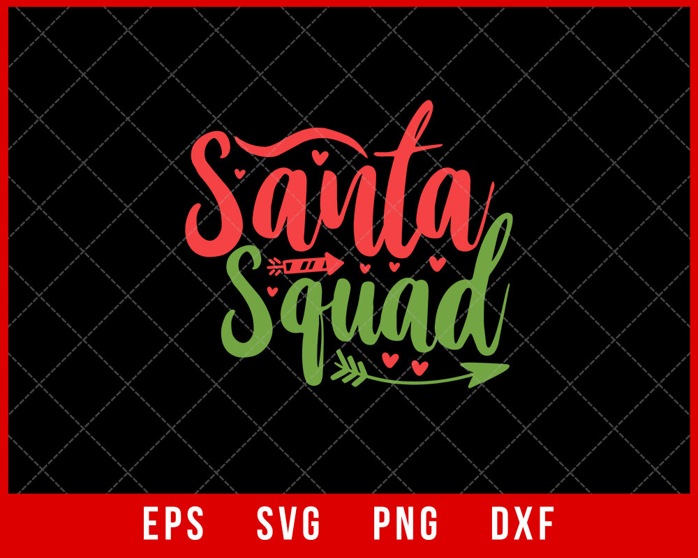 Santa Squad Merry Christmas Winter Holiday SVG Cut File for Cricut and Silhouette