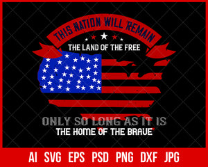 This Nation Will Remain the Land of the Free Veteran T-shirt Design Digital Download File