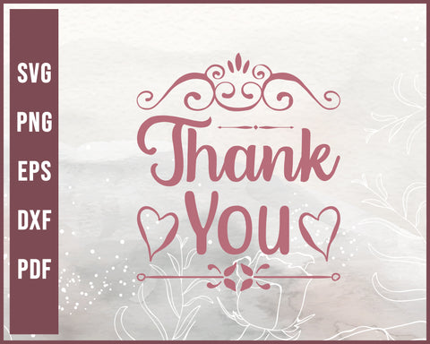 Thank You Wedding svg Designs For Cricut Silhouette And eps png Printable Files